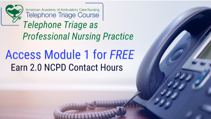 Telephone Triage as Professional Nursing Practice Course Module 1