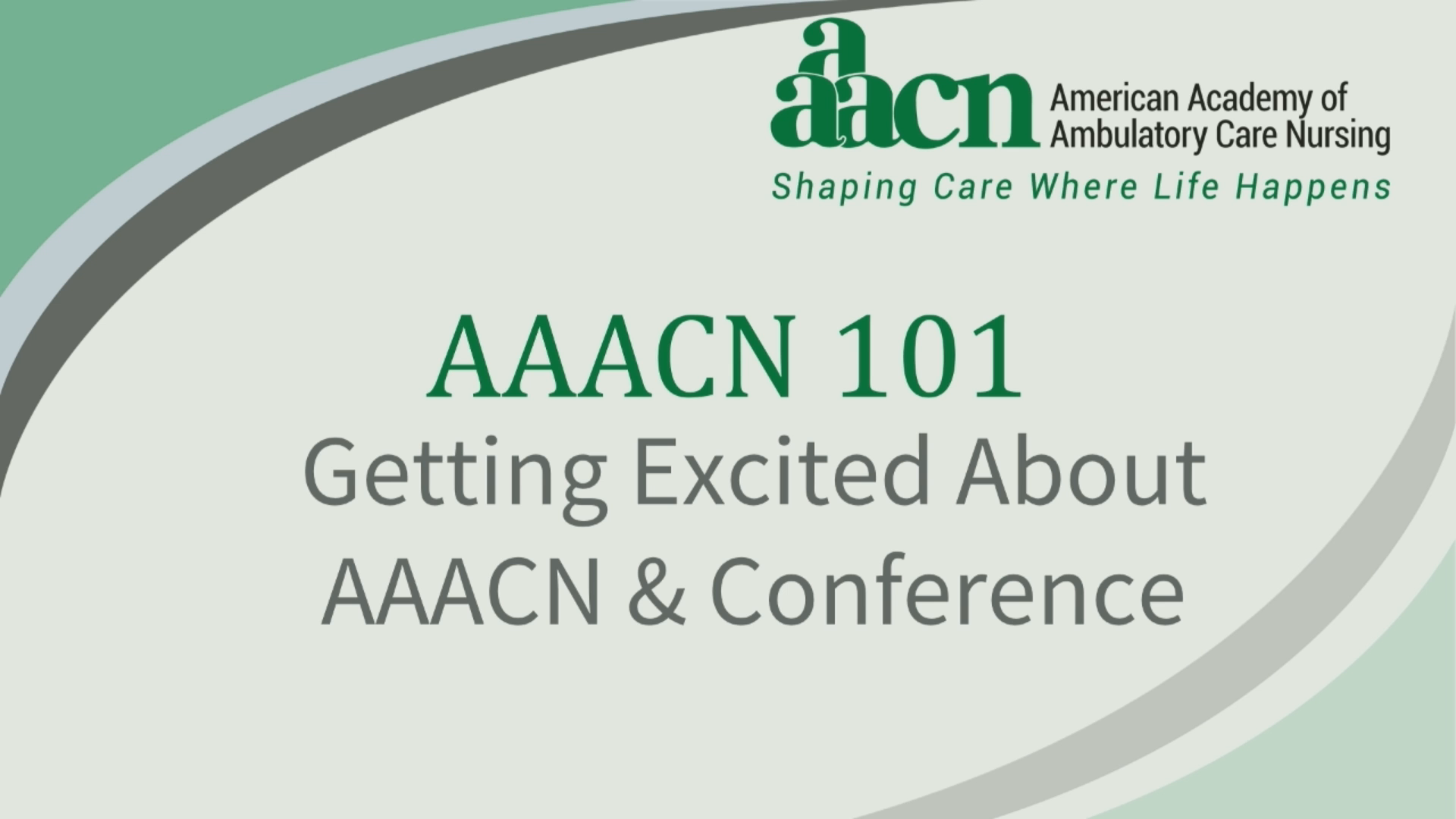 AAACN 101: Getting Excited About AAACN and the Conference