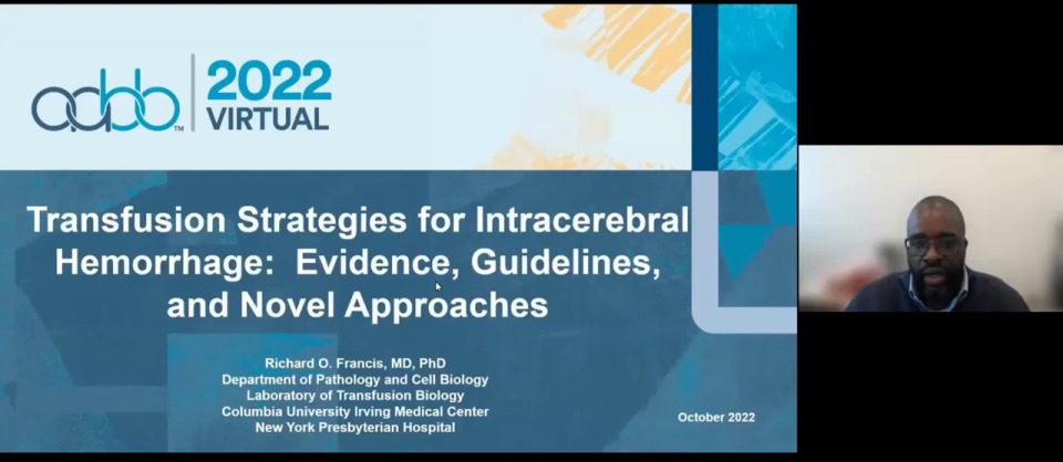 AM22-62-O: (On-Demand) Transfusion Strategies for Intracerebral Hemorrhage: Evidence, Guidelines, and Novel Approaches (Enduring)