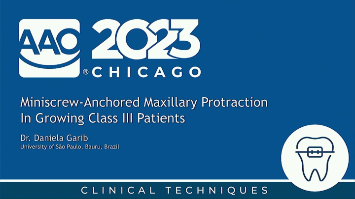 2023 AAO Annual Session - Miniscrew-anchored Maxillary Protraction in Growing Class III Patients icon