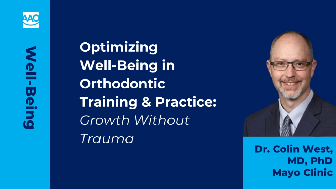 Optimizing Well-Being in Orthodontic Training and Practice: Growth Without Trauma icon