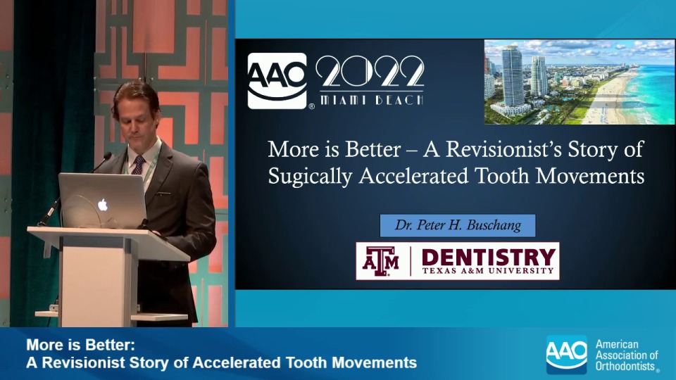 2022 AAO Annual Session - More is Better: A Revisionist Story of Accelerated Tooth Movements icon