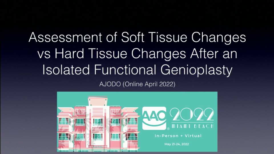 2022 AAO Annual Session - Assessment of Soft Tissue Changes Versus Hard Tissue Following a Functional Genioplasty as an Isolated Procedure icon