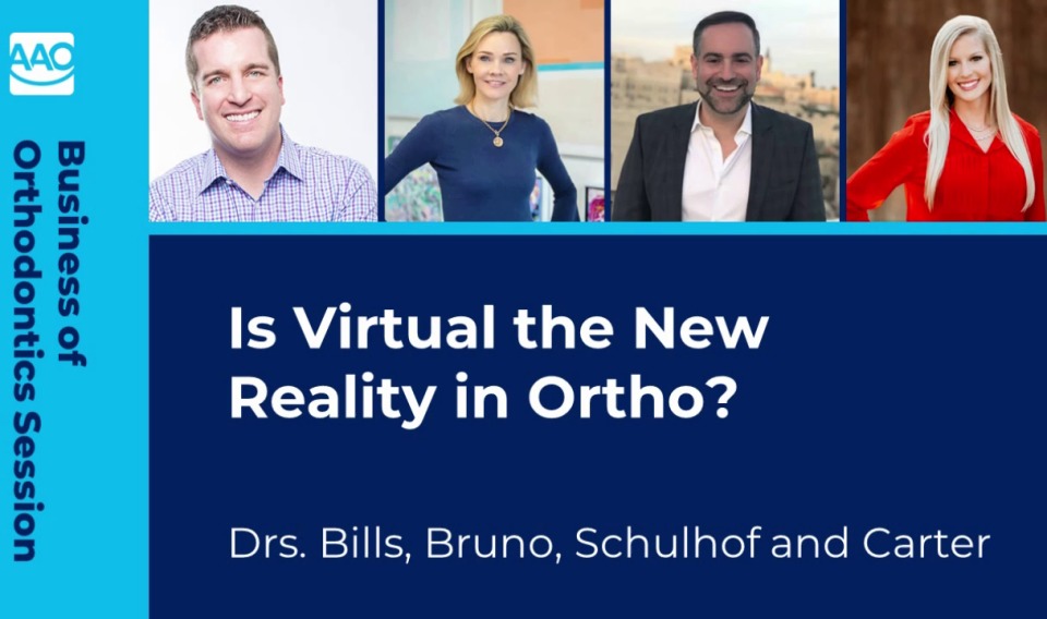 Is Virtual the New Reality in Ortho? A Panel Discussion