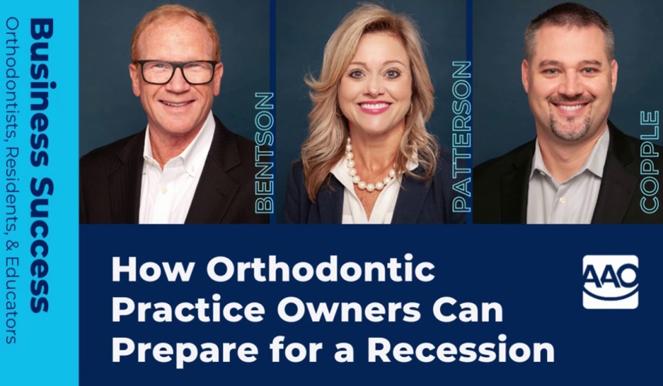 How Orthodontic Practice Owners Can Prepare for a Potential Recession