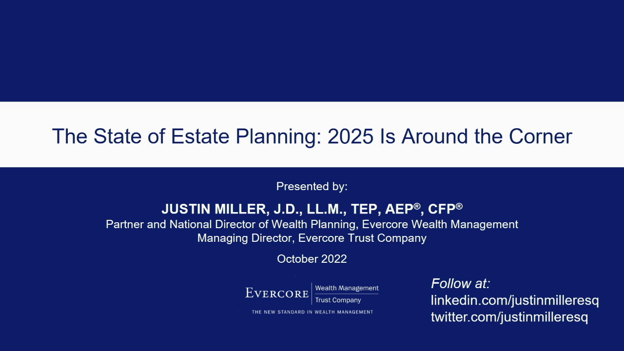 The State of Estate Planning: 2025 Is Around the Corner
