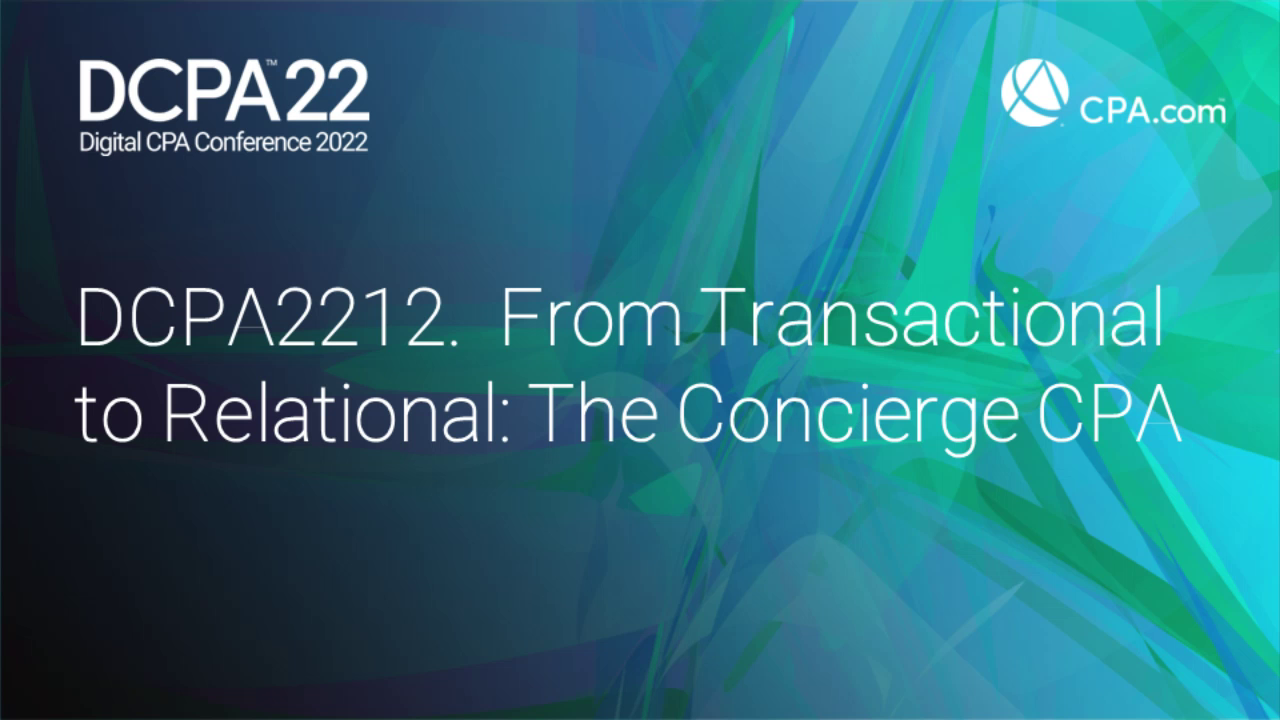 From Transactional to Relational: The Concierge CPA