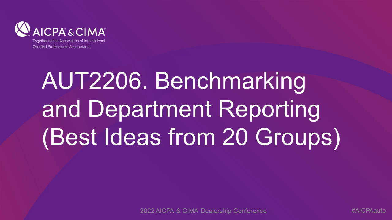 Benchmarking and Department Reporting (Best Ideas from 20 Groups)
