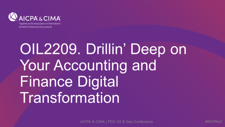 Drillin’ Deep on Your Accounting and Finance Digital  Transformation