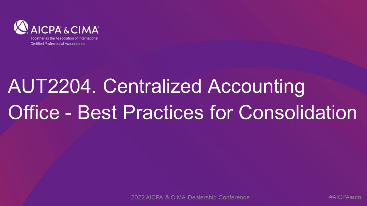 Centralized Accounting Office - Best Practices for Consolidation
