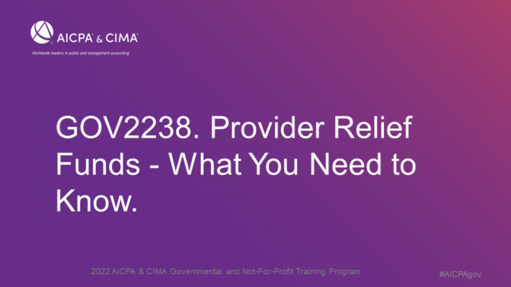Provider Relief Funds - What You Need to Know.
