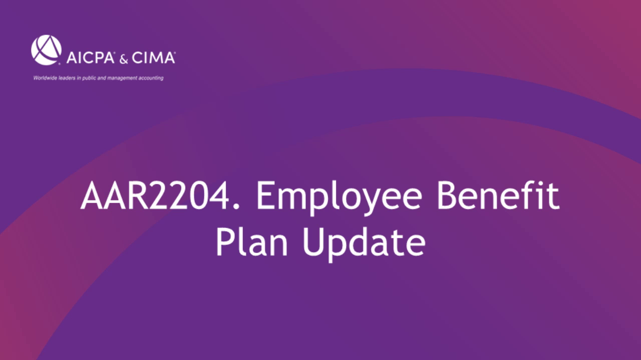 Employee Benefit Plan Update