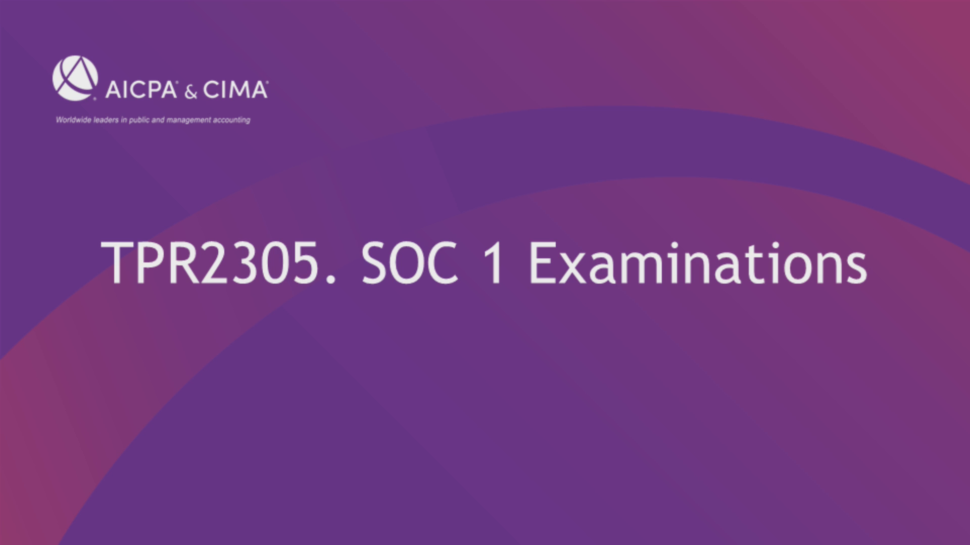 SOC 1 Examinations