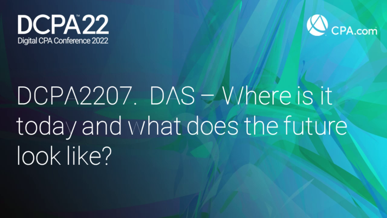 DAS – Where is it today and what does the future look like?
