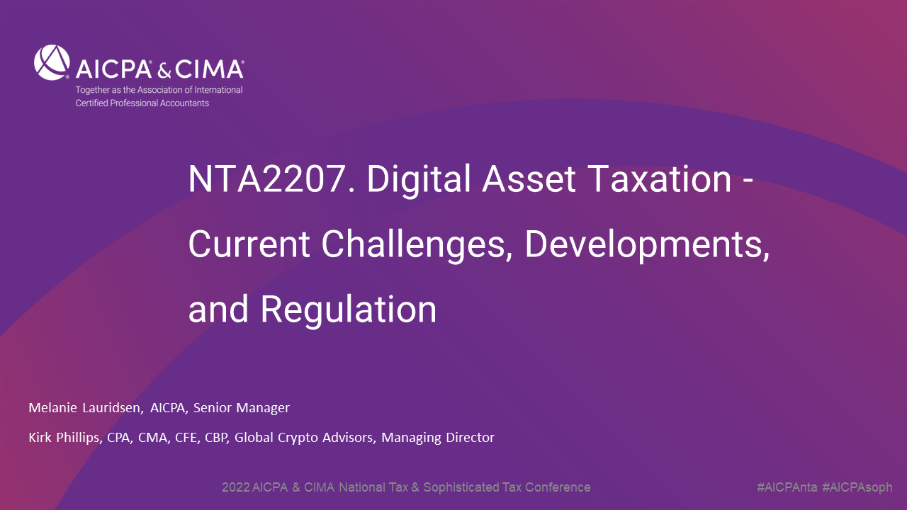 Digital Asset Taxation - Current Challenges, Developments and Regulation