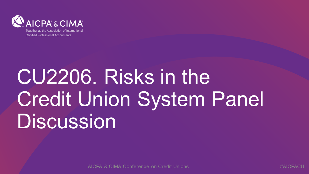 Risks in the Credit Union System Panel Discussion