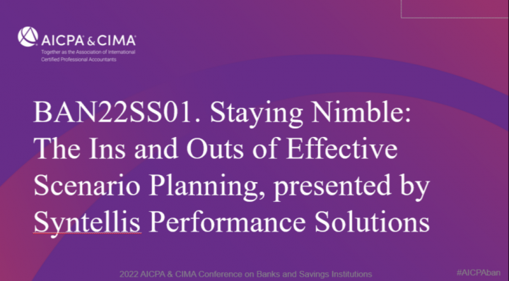 Staying Nimble: The Ins and Outs of Effective Scenario Planning, presented by Syntellis Performance Solutions icon
