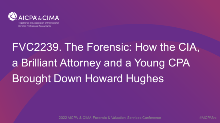 The Forensic: How the CIA, a Brilliant Attorney and a Young CPA Brought Down Howard Hughes