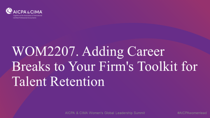 Adding Career Breaks to Your Firm's Toolkit for Talent Retention