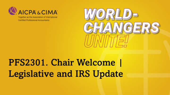 Chair Welcome | Legislative and IRS Update