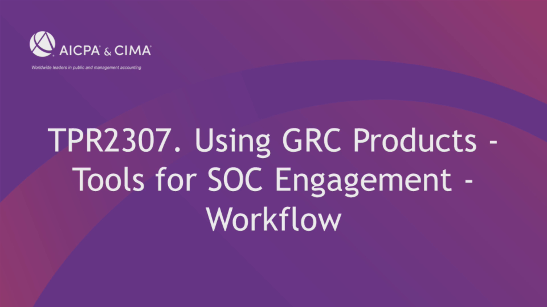 Using GRC Products - Tools for SOC Engagement - Workflow and Day Close icon