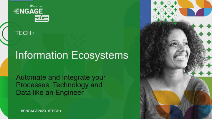 Information Ecosystems: Automate and integrate your Processes, Technology and Data like an Engineer (TCH, FIN)