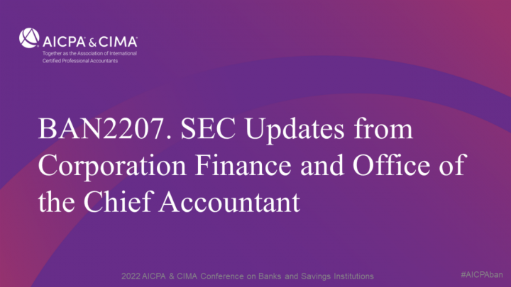 SEC Updates from Corporation Finance and Office of the Chief Accountant