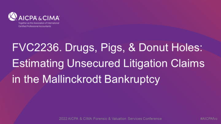 Drugs, Pigs, & Donut Holes: Estimating Unsecured Litigation Claims in the Mallinckrodt Bankruptcy