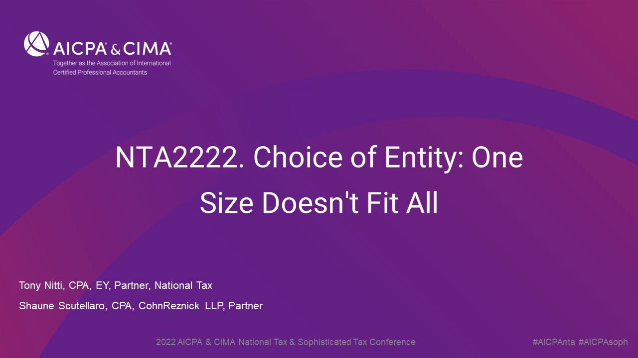 Choice of Entity: One Size Doesn't Fit All