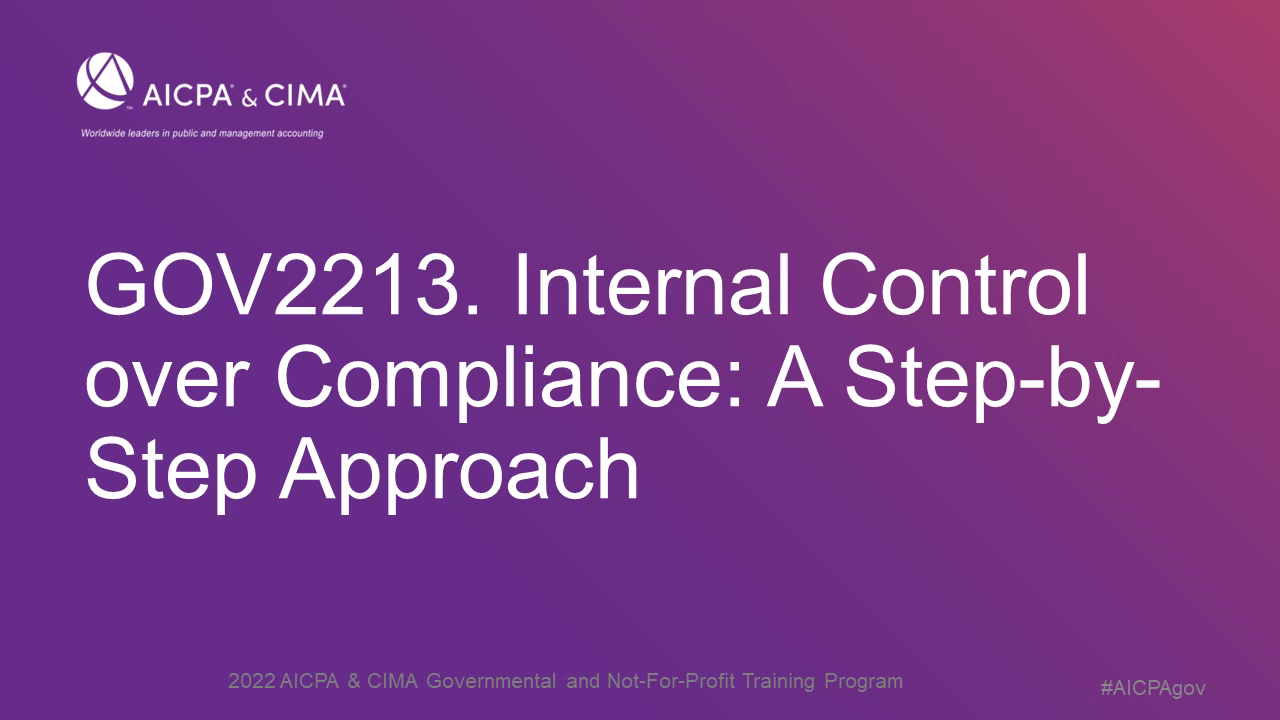 Internal Control over Compliance: A Step-by-Step Approach