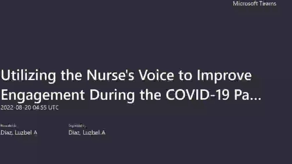 Utilizing the Nurse’s Voice to Improve Engagement During the COVID-19 Pandemic