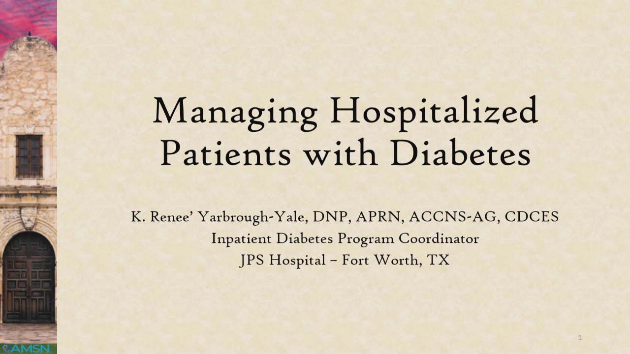 Managing Hospitalized Patients with Diabetes