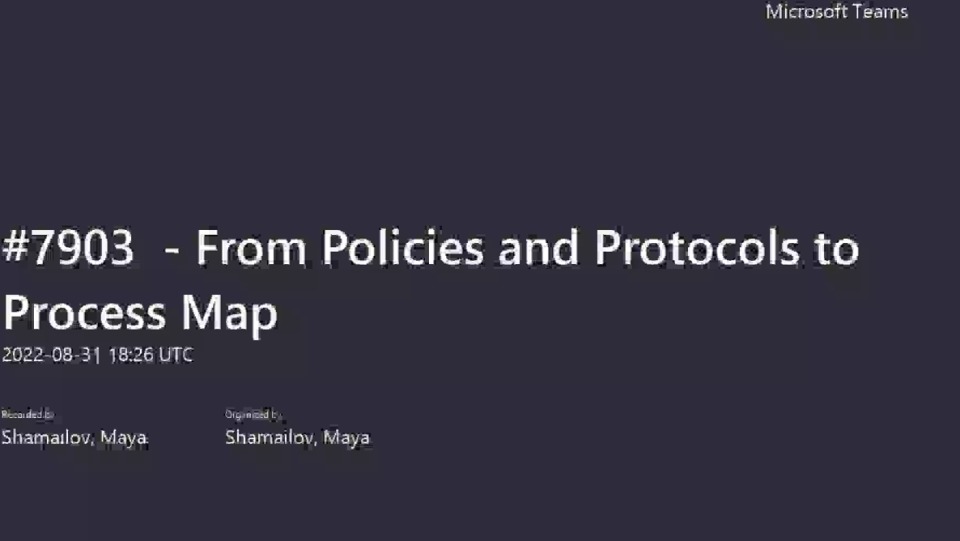 From Policies and Protocols to Process Map