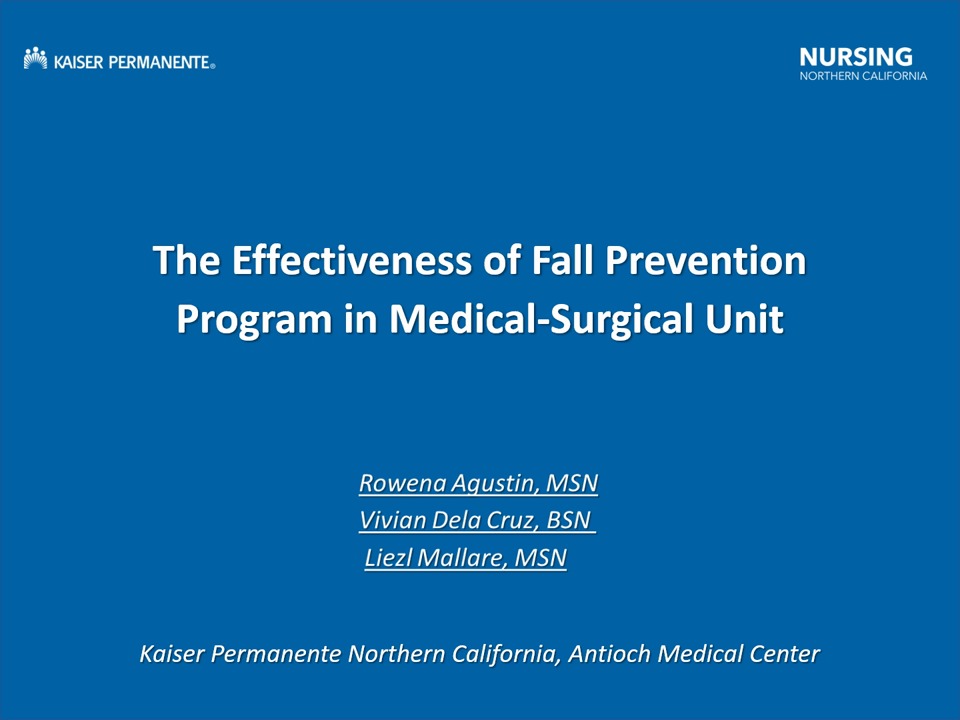 The Effectiveness of Fall Prevention Program in Medical-Surgical Unit