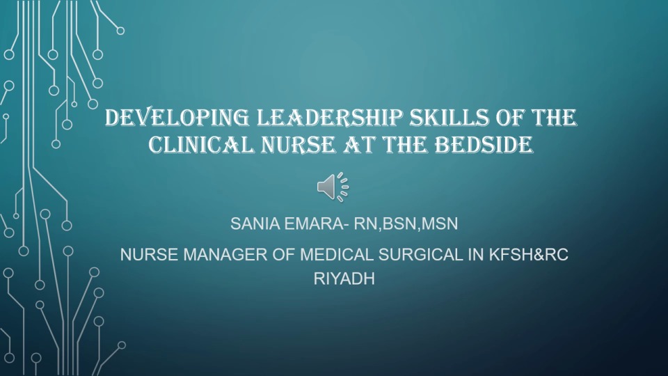 Developing Leadership Skills of the Clinical Nurse at the Bedside