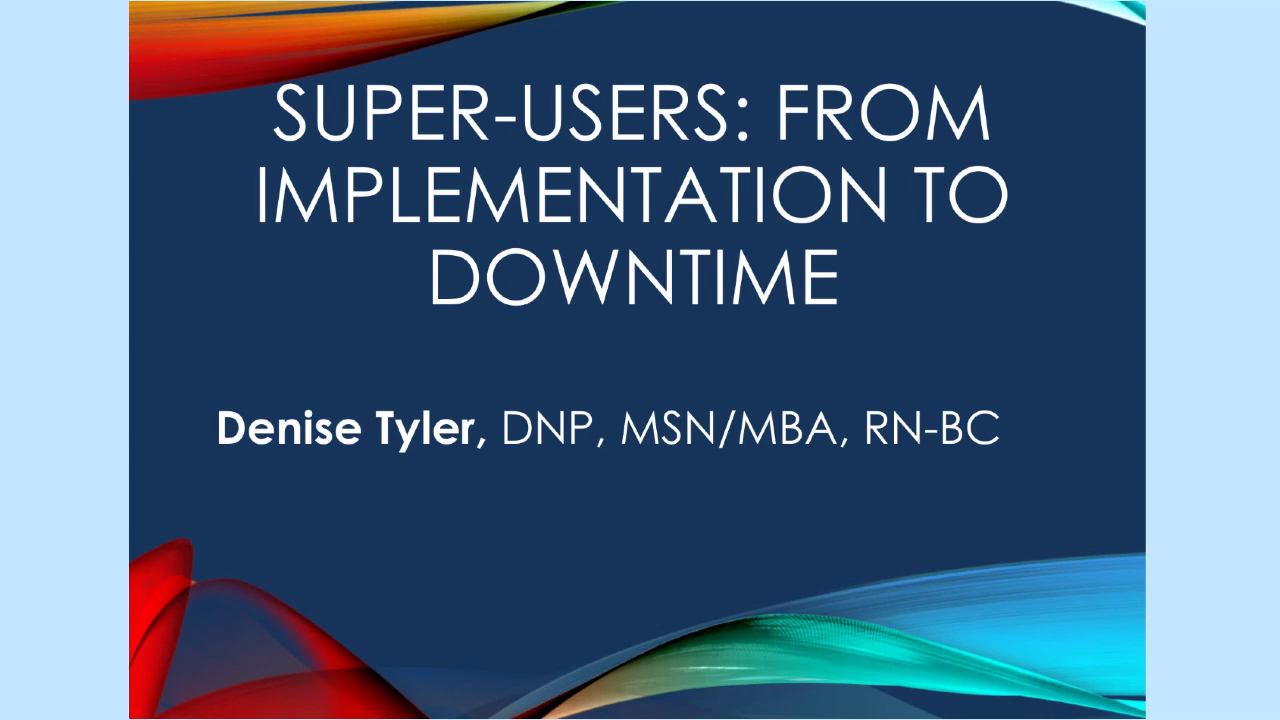 Super-Users: From Implementation to Downtime