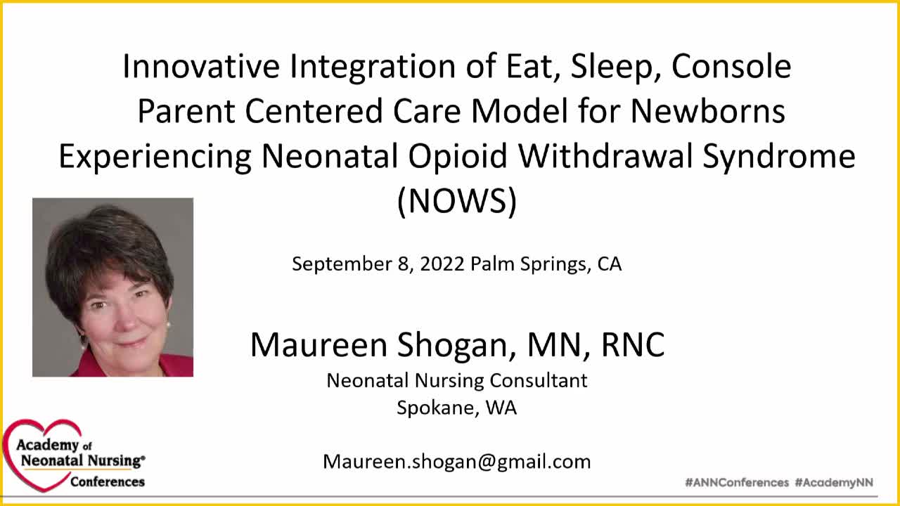 Innovative Integration of Eat, Sleep, Console Parent Centered Care