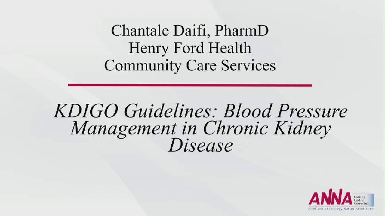 KDIGO Guidelines: Blood Pressure Management in Chronic Kidney Disease