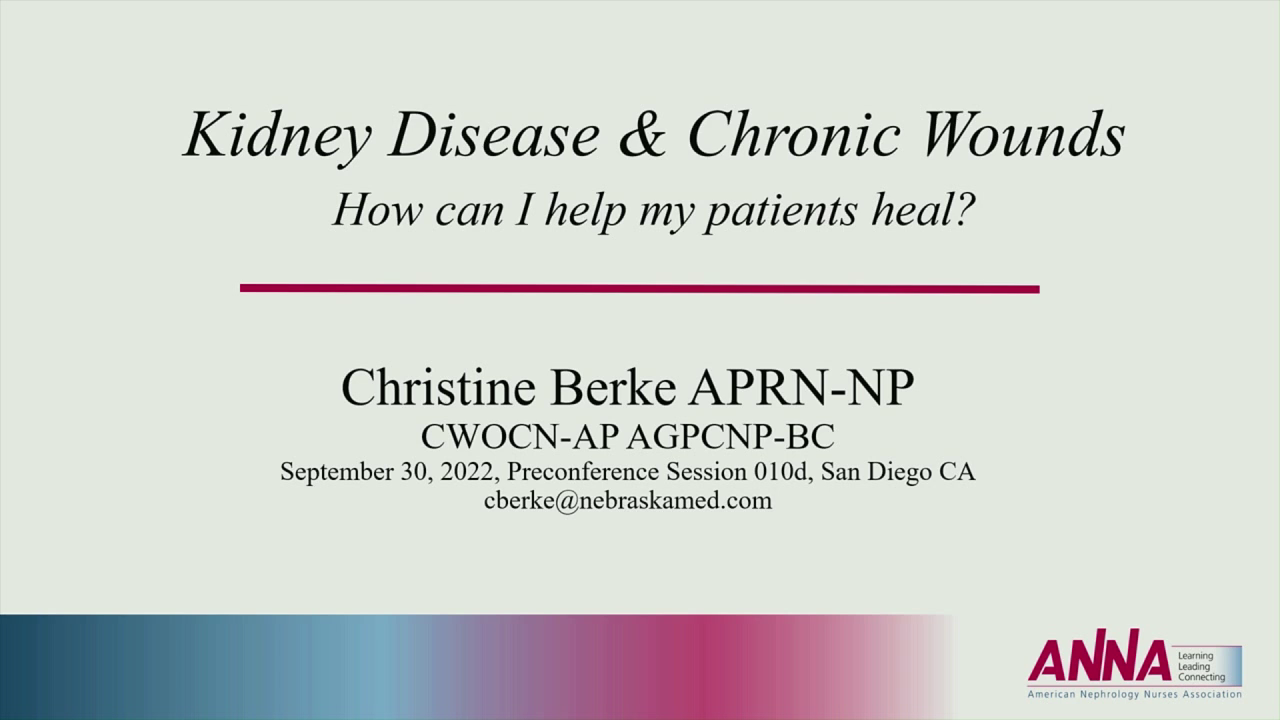 More Than Skin Deep: Dermatologic Issues in Kidney Disease - Wound Care for Patients with CKD