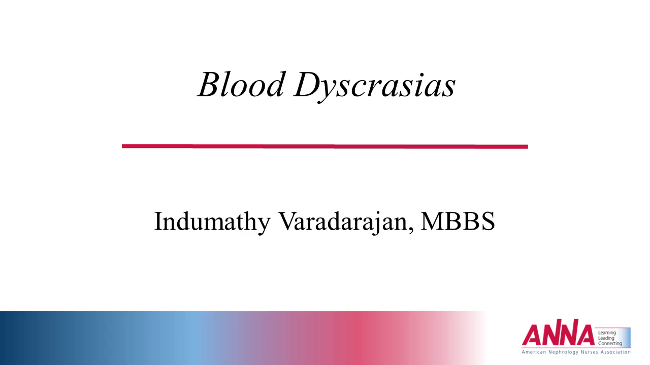 Blood Dyscrasias