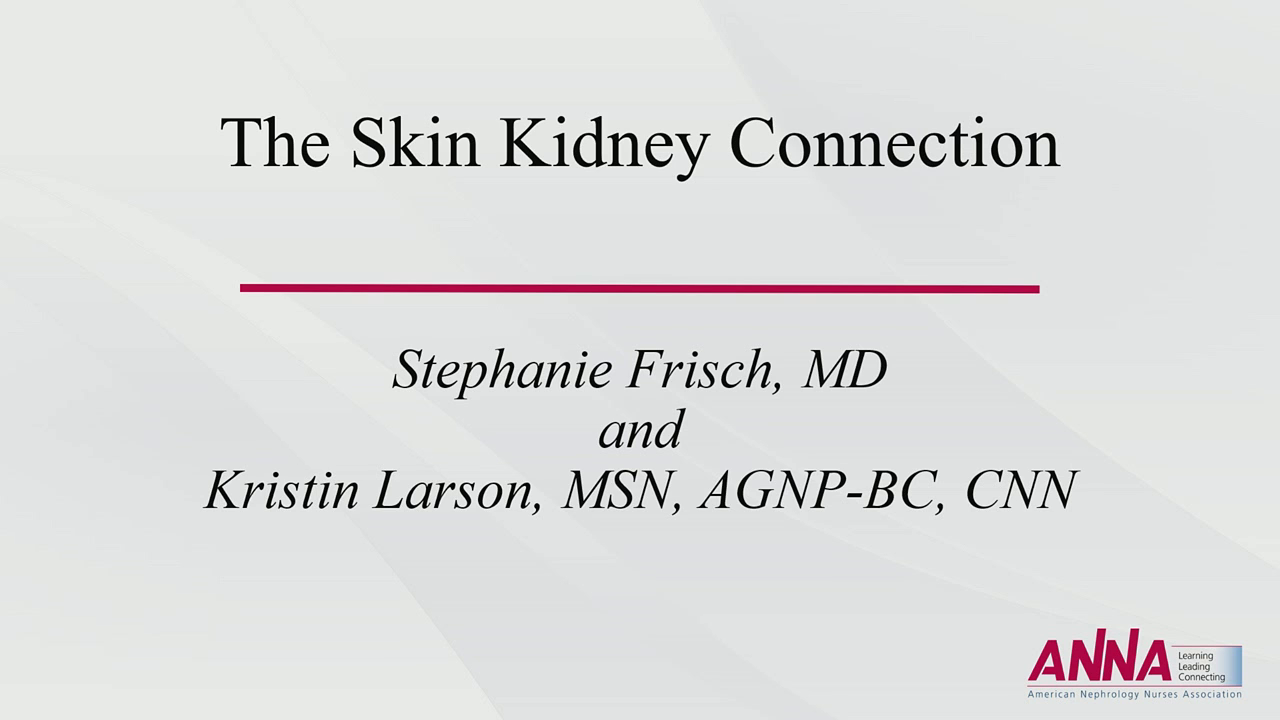 More Than Skin Deep: Dermatologic Issues in Kidney Disease - Skin and Kidney Connection icon