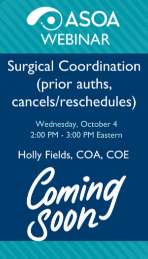 Surgical Coordination (prior auths, cancels/reschedules)
