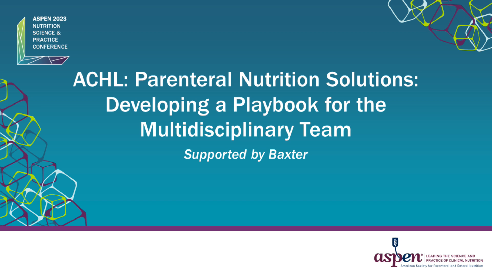 ACHL: Parenteral Nutrition Solutions: Developing a Playbook for the Multidisciplinary Team icon