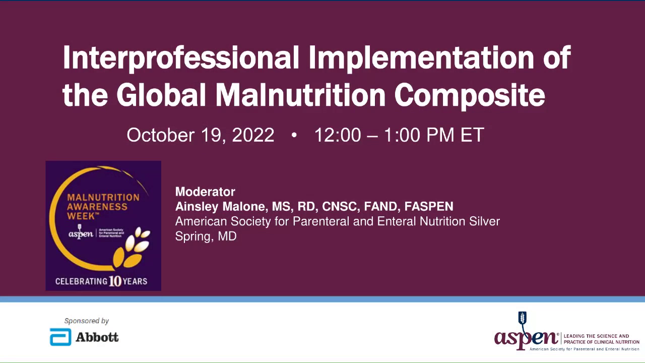 Interprofessional Implementation of the Global Malnutrition Composite Score