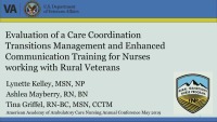 Evaluation of a Care Coordination and Transition Management and Enhanced Communication Training for Nurses Working with Rural Veterans