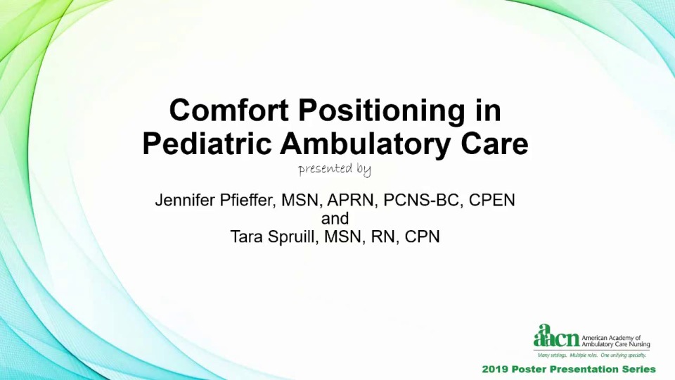 Comfort Positioning in Pediatric Ambulatory Care 