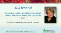 Town Hall - Population Health: Social Determinants of Health, Behavioral Health, and the Opioid Crisis