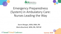 Emergency Preparedness in Ambulatory Care: Nurses Leading the Way
