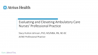 Evaluating and Elevating Ambulatory Care Nurses' Professional Practice