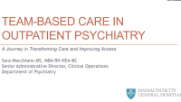 Team-Based Care in Outpatient Psychiatry: A Journey in Transforming Care and Improving Access